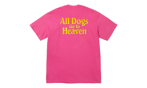 All Dogs Go To Heaven Tee "FW25 - Fuchsia" SU26140
